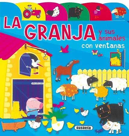 LA GRANJA Y SUS ANIMALES | 9788430548989 | VARIOS AUTORES