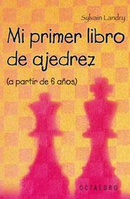 MI PRIMER LIBRO DE AJEDREZ | 9788480639026 | LANDRY, SYLVAIN