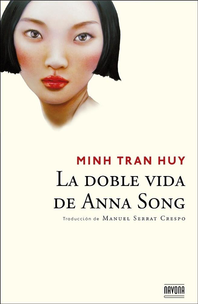 DOBLE VIDA DE ANNA SONG, LA | 9788492840786 | TRAN