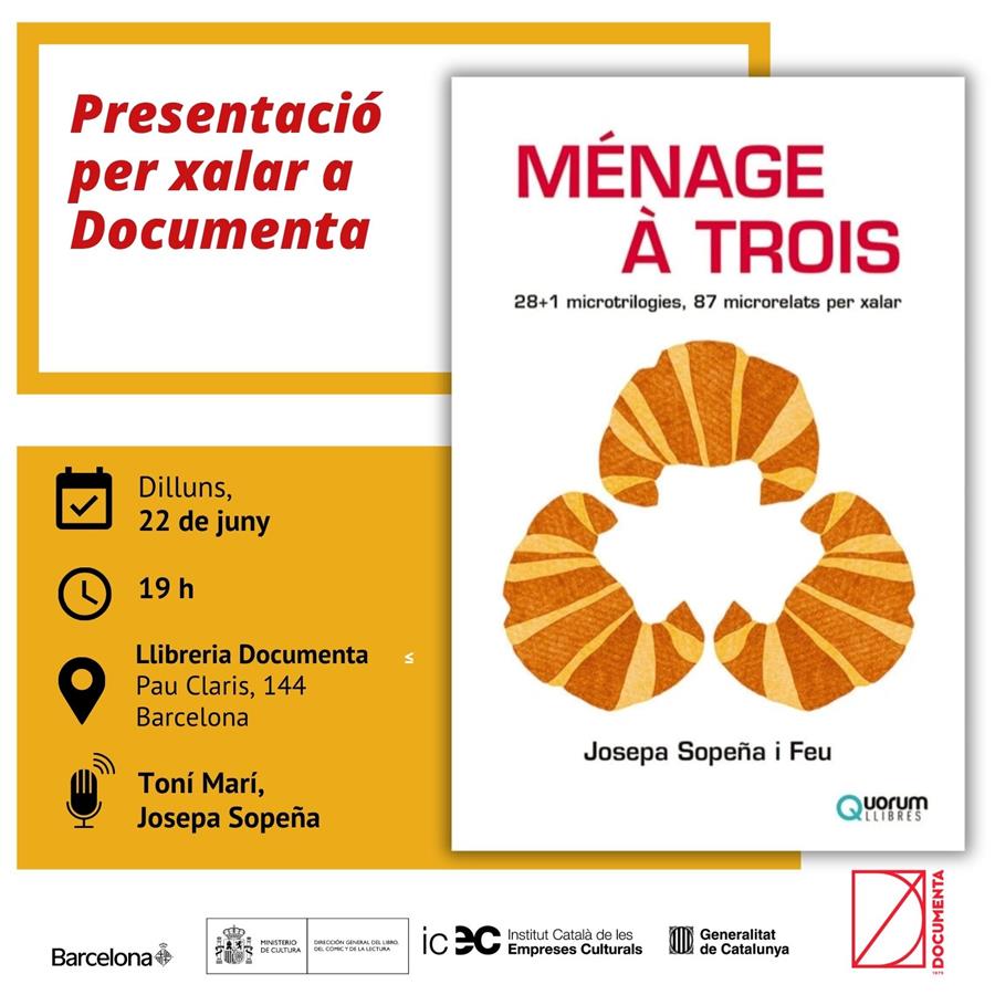 Presentació «Ménage à trois. 28+1 microtrilogies, 87 microrelats per xalar» de Josepa Sopeña i Feu - 
