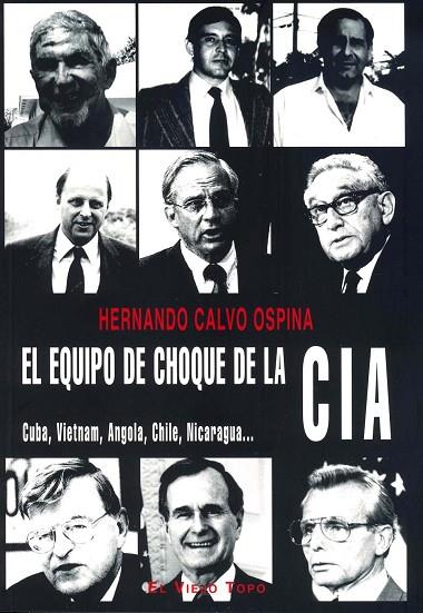 EL EQUIPO DE CHOQUE DE LA CIA | 9788492616794 | OSPINA