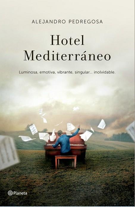 HOTEL MEDITERRANEO | 9788408138341 | PEDREGOSA, ALEJANDRO