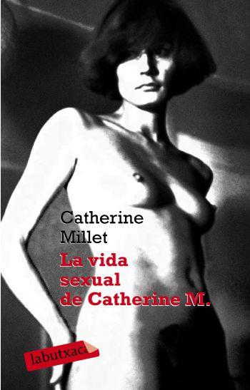 LA VIDA SEXUAL DE CATHERINE M | 9788499300597 | MILLET