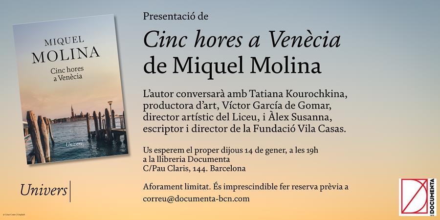 Presentem "Cinc hores a Venècia" de Miquel Molina - 