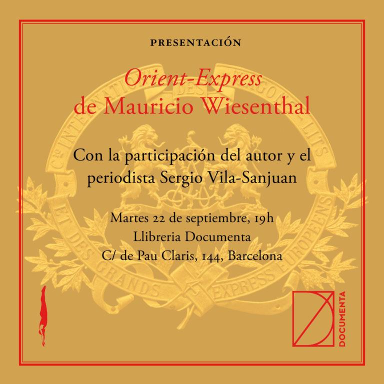 Presentem «Orient-Express» de Mauricio Wiesenthal - 