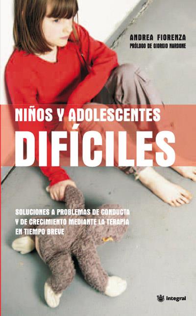 NIÑOS Y ADOLESCENTES DIFICILES | 9788490064160 | FIORENZA