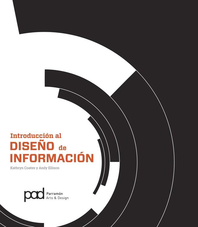 INTRODUCCION AL DISEÑO DE INFORMACION | 9788434241046 | COATES & ELLISON