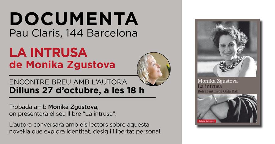 Presentació «La intrusa» de Monika Zgustova - 
