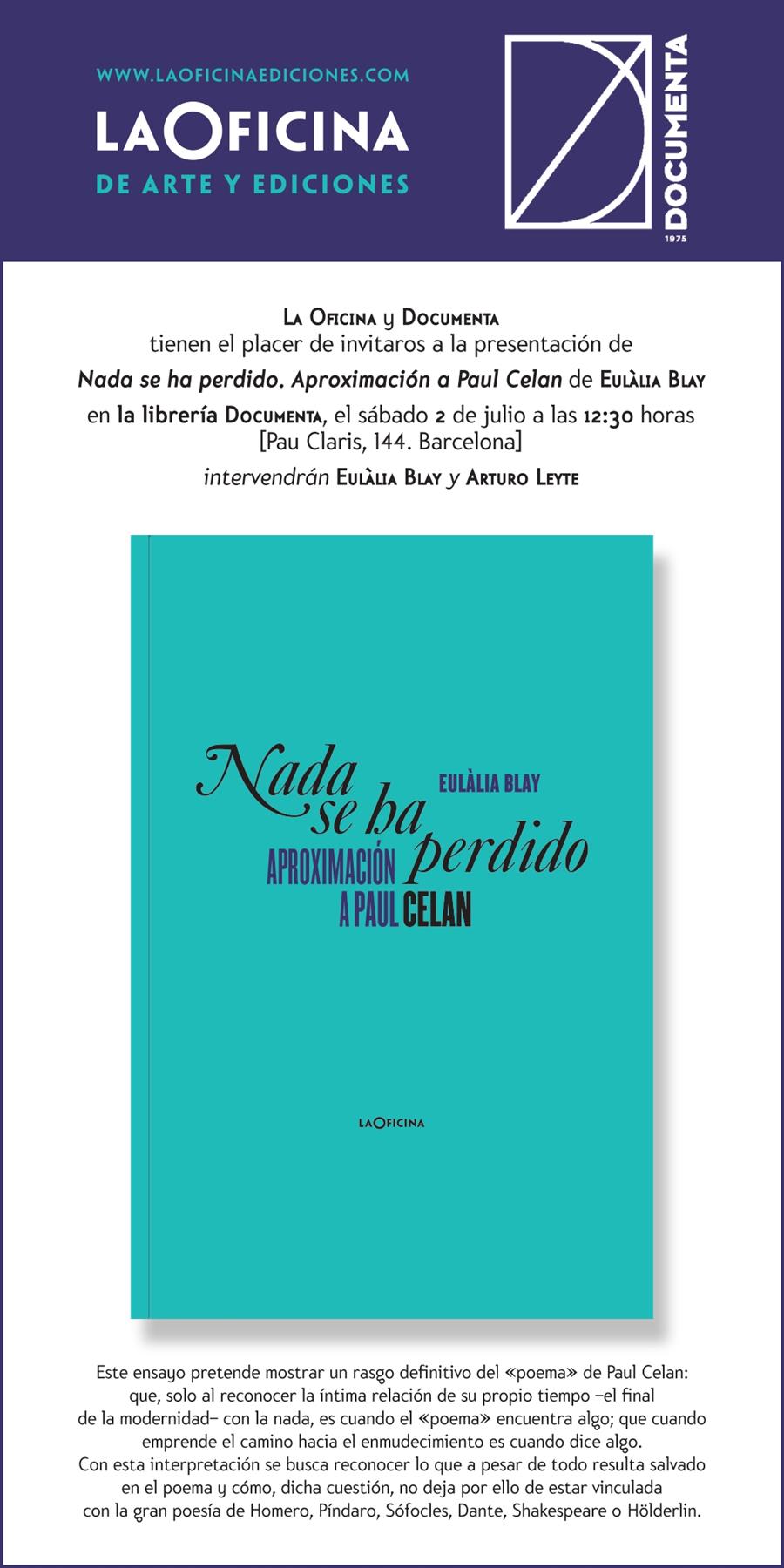 Presentem «Nada se ha perdido. Aproximación a Paul Celan» d'Eulàlia Blay Montmany - 