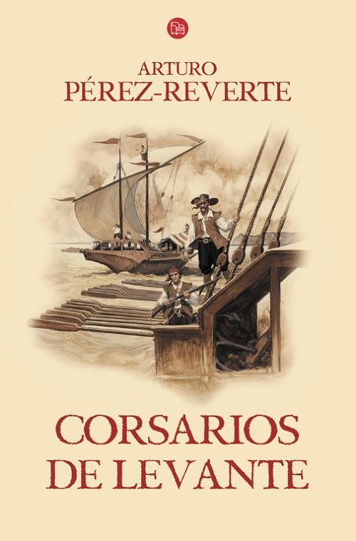 CORSARIOS DE LEVANTE (SERIE TV) | 9788466328494 | PÉREZ-REVERTE,ARTURO