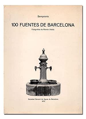 100 FUENTES DE BARCELONA. FOTOGRAFÍAS DE RAMÓN VILALTA. *** (2A MA) | 9999900004434 | SEMPRONIO [ANDRÉS AVELINO ARTÍS].