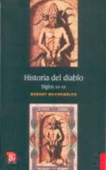 HISTORIA DEL DIABLO | 9789681665579 | MUCHEMBLED, ROBERT