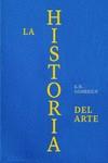 ESP LA HISTORIA DEL ARTE. ED LUJO | 9781838668402 | GOMBRICH, E.H./GOMBRICH, LEONIE
