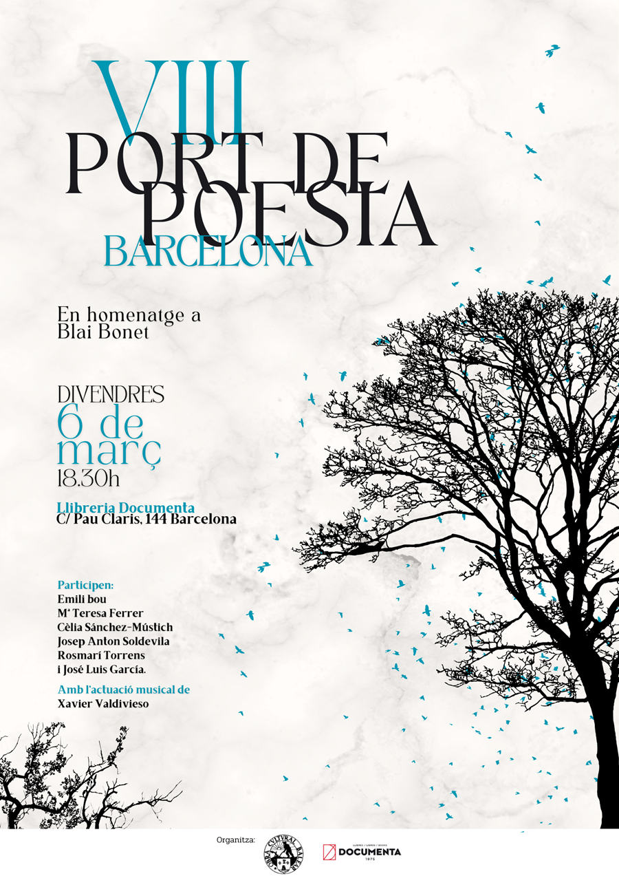 VIII Port de Poesia, en homenatge a Blai Bonet - 