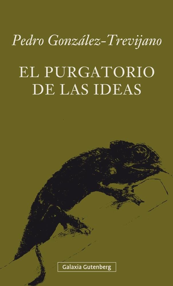 PURGATORIO DE LAS IDEAS, EL | 9788416734139 | GONZALEZ - TREVIJANO, PEDRO