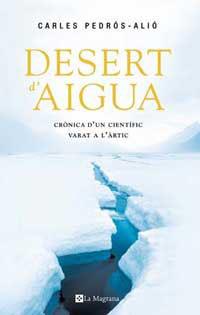 DESERT D'AIGUA | 9788478718801 | PEDROS-ALIO