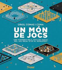 UN MÓN DE JOCS | 9788412536577 | COMAS I COMA, ORIOL
