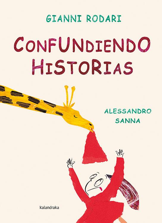 CONFUNDIENDO HISTORIAS | 9788493375935 | RODARI