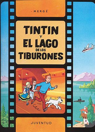 TINTIN Y EL LAGO DE LOS TIBURONES | 9788426156662 | HERGE