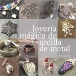 JOYERIA MAGICA DE ARCILLA | 9788475566191 | HEASER