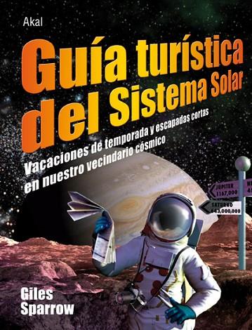 GUIA TURISTICA DEL SISTEMA SOLAR | 9788446026952 | SPARROW