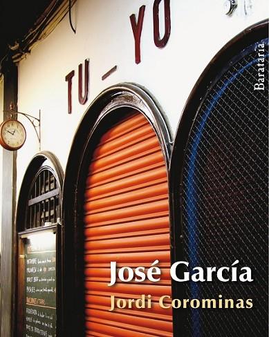 JOSE GARCIA | 9788492979301 | COROMINAS