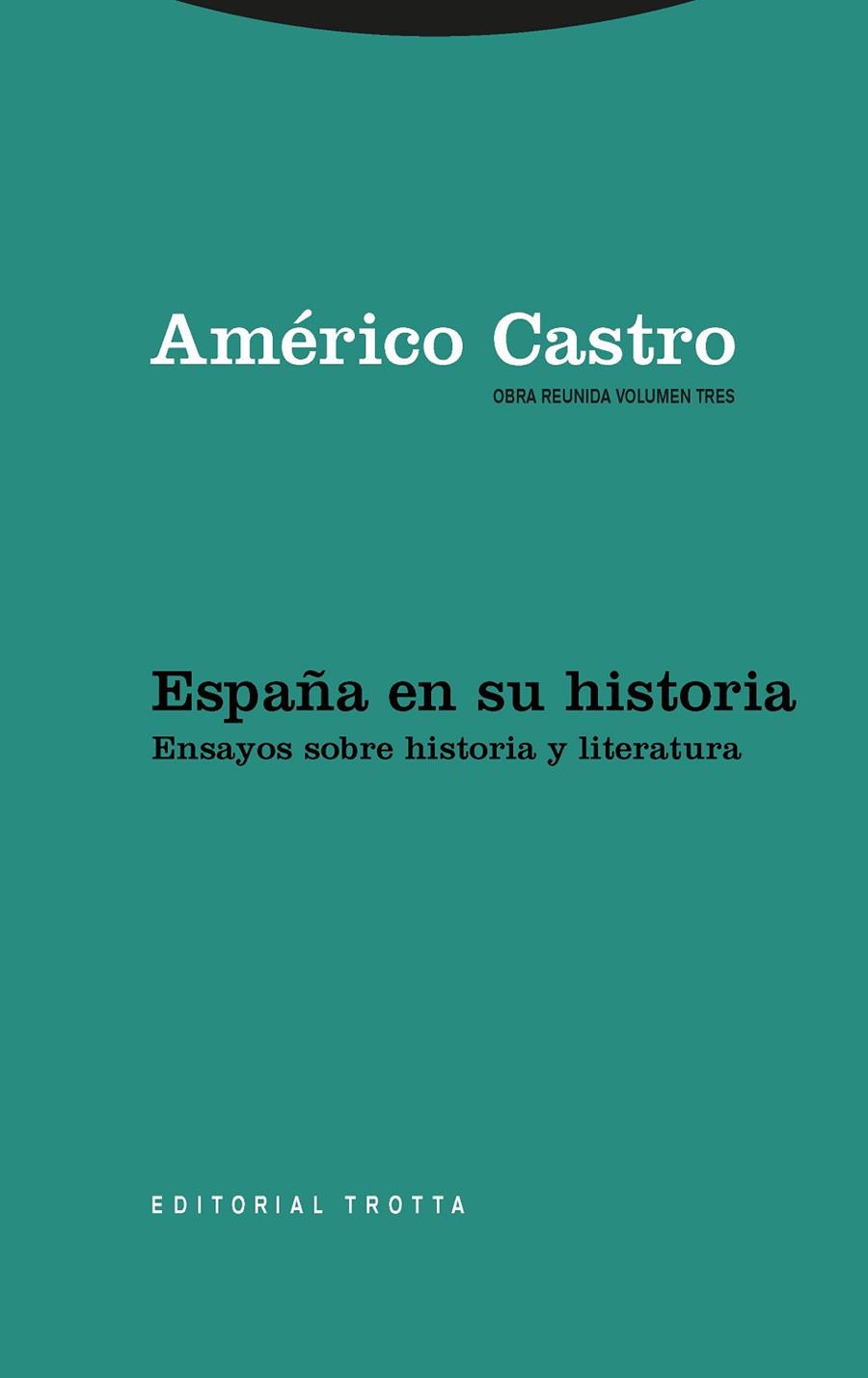 ESPAÑA EN SU HISTORIA (VOL 3) | 9788481646368 | CASTRO