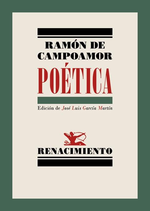 POÉTICA | 9788416981434 | CAMPOAMOR, RAMÓN DE