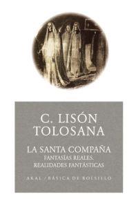 LA SANTA COMPAÑA | 9788446021643 | TOLOSANA