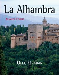 LA ALHAMBRA: ICONOGRAFIA, FORMAS | 9788420653198 | GRABAR, OLEG