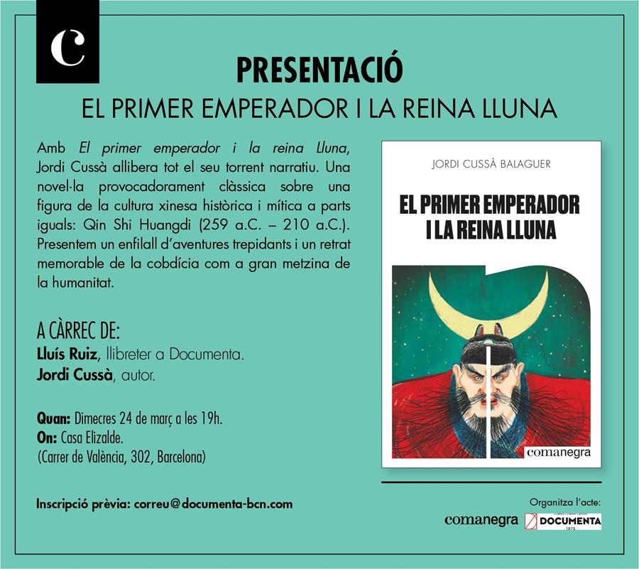 Presentem «El primer emperador i la reina Lluna» de Jordi Cussà - 