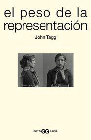 EL PESO DE LA REPRESENTACIÓN | 9788425219993 | JOHN TAGG