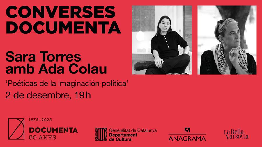 Converses Documenta IX: L’escriptora Sara Torres conversa amb Ada Colau. - 