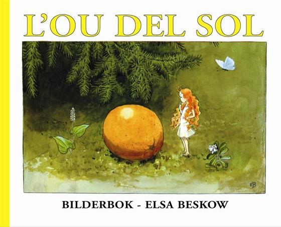 L'OU DEL SOL | 9788489825178 | ELSA BESKOW