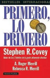 PRIMERO, LO PRIMERO (COMPACTO) | 9788449308512 | COVEY, S.R. Y OTROS