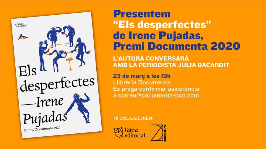 PREMI DOCUMENTA 2020. Presentem «Els desperfectes» de Irene Pujadas - 