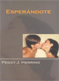 ESPERANDOTE | 9788495346575 | HERRING, PEGGY J.