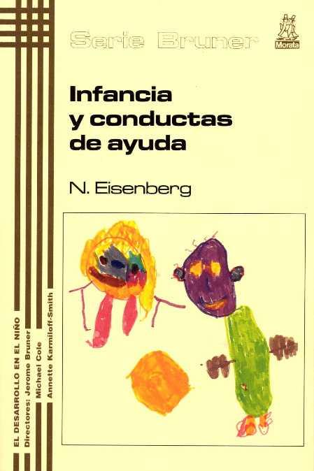INFANCIA Y CONDUCTAS DE AYUDA | 9788471124258 | EISENBERG