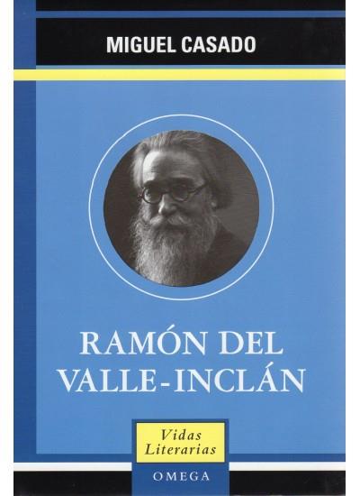 RAMON DEL VALLE INCLÁN | 9788428212564 | MIGUEL CASADO