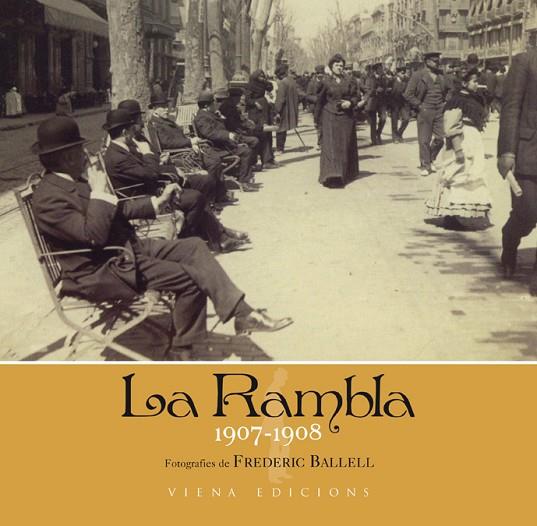 LA RAMBLA 1907-1908 | 9788483306246 | DELCLóS RAVENTóS, MARTA