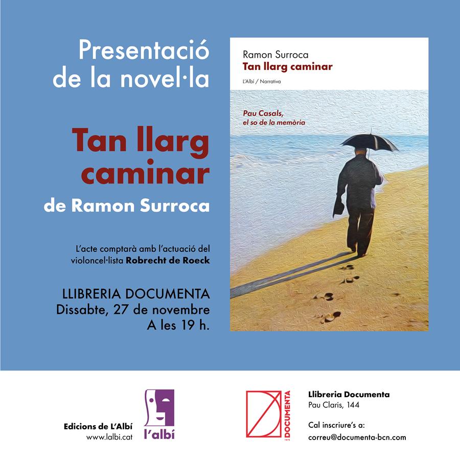 Presentem «Tan llarg caminar» de Ramon Surroca - 