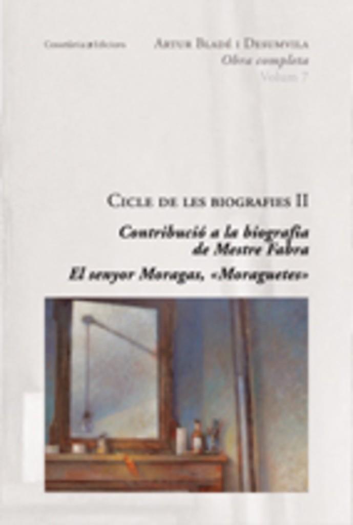 CICLE DE LES BIOGRAFIES II | 9788497915700 | BLADE I DESUMVILA, ARTUR