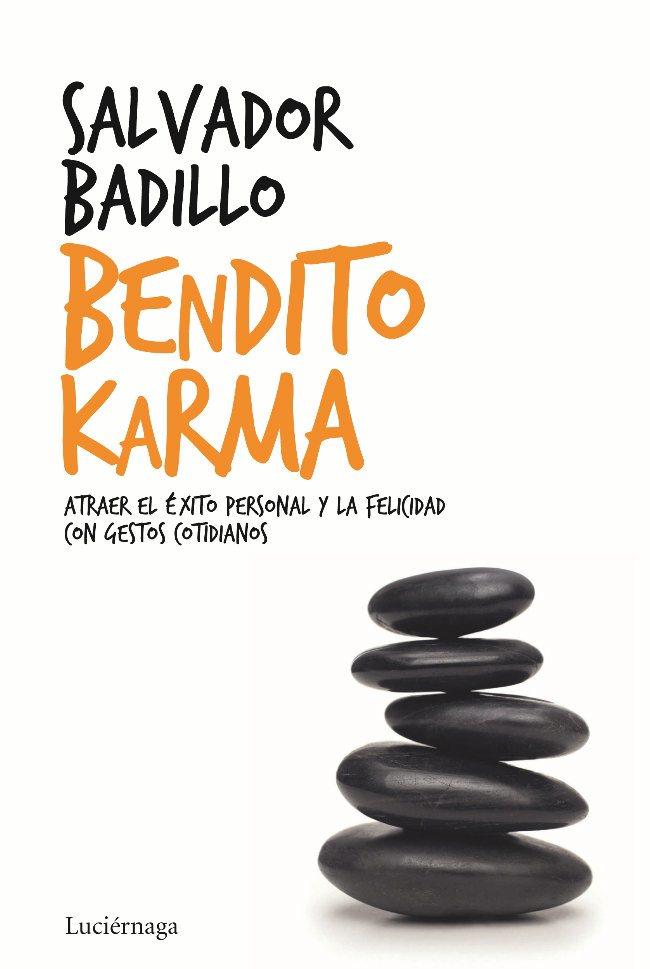 BENDITO KARMA | 9788492545483 | BADILLO