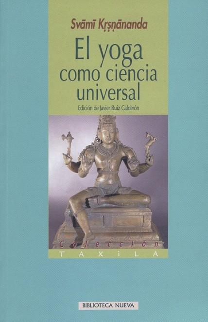 EL YOGA COMO CIENCIA UNIVERSAL | 9788497425971 | KRSNANANDA, SVAMI