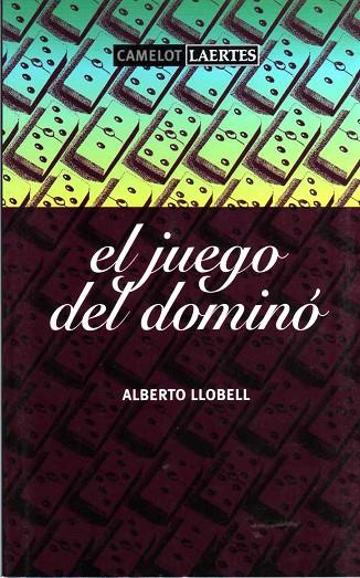 JUEGO DEL DOMINO, EL | 9788475844305 | LLOBELL, ALBERTO
