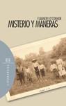 MISTERIO Y MANERAS | 9788474908947 | O'CONNOR