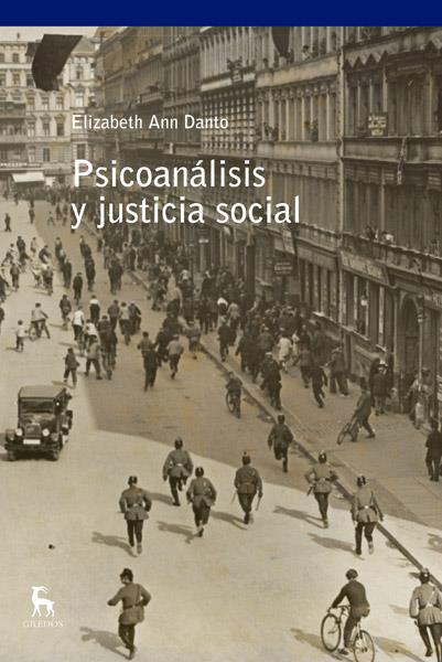 PSICOANÁLISIS Y JUSTICIA SOCIAL | 9788424936778 | DANTO , ELISABETH ANN