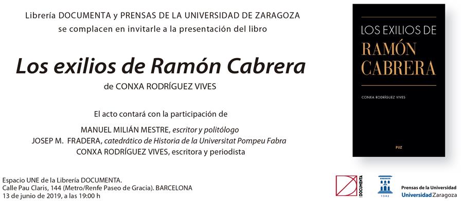 Presentem 'Los exilios de Ramón Cabrera', de Conxa Rodríguez Vives - 