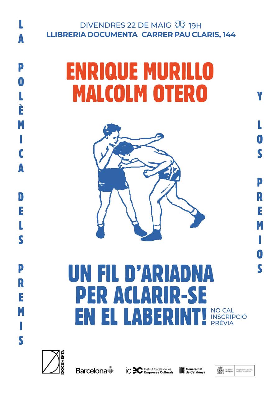 La polèmica dels premis y los "premios" literaris amb Enrique Murillo i Malcolm Otero - 
