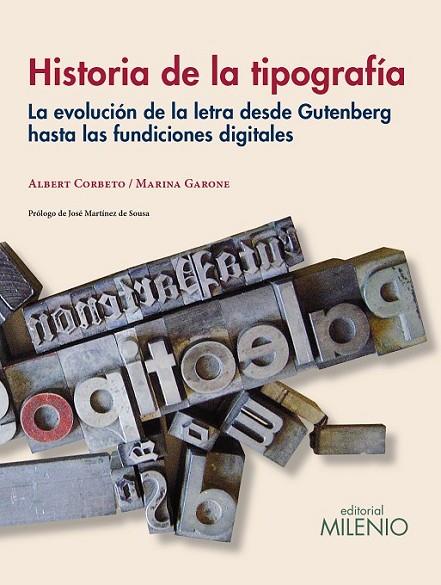 HISTORIA DE LA TIPOGRAFÍA | 9788497436755 | CORBETO, ALBERTO
